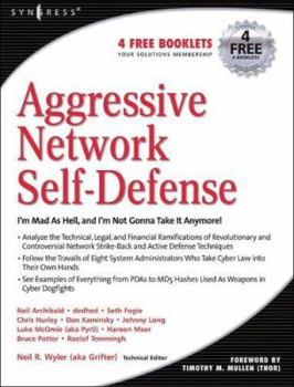 Paperback Aggressive Network Self-Defense Book