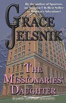 Paperback The Missionaries' Daughter Book