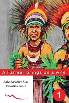 Paperback A Farmer brings on a wife: Book 1 Book