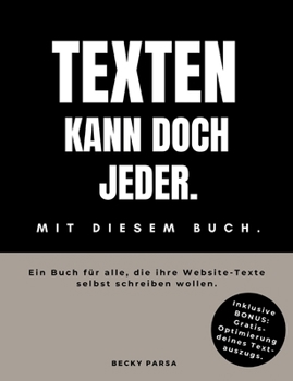 Paperback Texten kann doch jeder: Mit diesem Buch. [German] Book