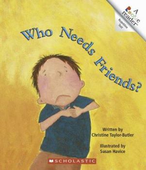 Paperback Who Needs Friends? (Rookie Readers) Book