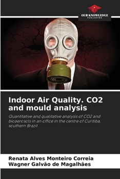 Paperback Indoor Air Quality. CO2 and mould analysis Book