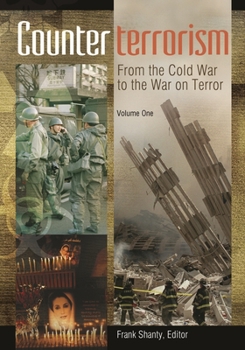 Hardcover Counterterrorism 2 Volume Set: From the Cold War to the War on Terror Book