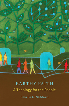 Paperback Earthy Faith: A Theology for the People Book