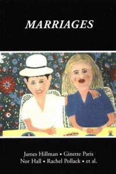 Paperback Marriages: Spring 60, A Journal of Archetype and Culture Book