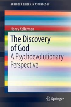 Paperback The Discovery of God: A Psychoevolutionary Perspective Book