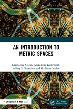 Paperback An Introduction to Metric Spaces Book