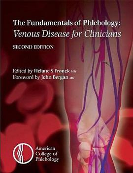 Paperback Fundamentals of Phlebology: Venous Disease for Clinicians Book