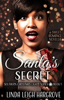 Santa's Secret - Book #1 of the Southern Christmas Lights