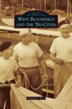 Hardcover West Bloomfield and the Tri-Cities Book