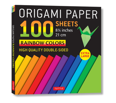 Loose Leaf Origami Paper 100 Sheets Rainbow Colors 8 1/4 (21 CM): Extra Large Double-Sided Origami Sheets Printed with 12 Different Color Combinations (Instructi Book