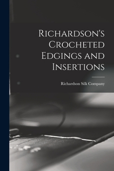 Paperback Richardson's Crocheted Edgings and Insertions Book