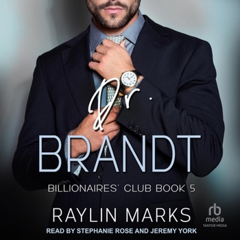 Dr. Brandt: Billionaires’ Club Book 5