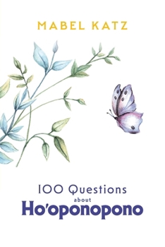 Paperback 100 Questions about Ho'oponopono Book