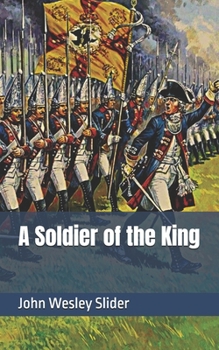A Soldier of the King