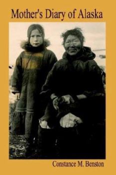 Paperback Mother's Diary of Alaska Book