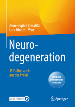 Paperback Neurodegeneration - 35 Fallbeispiele Aus Der PRAXIS [German] Book