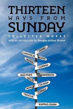 Paperback Thirteen Ways from Sunday: Collected Stories Book
