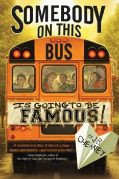Hardcover Somebody on This Bus Is Going to Be Famous! Book