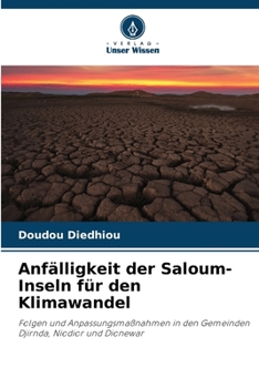 Paperback Anfälligkeit der Saloum-Inseln für den Klimawandel [German] Book