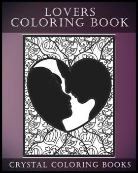 Paperback Lovers Coloring Book For Adults: Coloring Book for Adults Containing 30 Hand Drawn, Doodle and Folk Art Paisley, Henna and Zentangle Style Coloring Pa Book