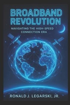 Broadband Revolution: Navigating the High-Speed Connection Era