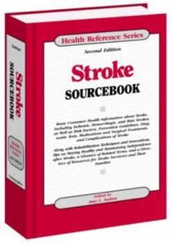 Hardcover Stroke Sourcebook (Health Reference Series) Book