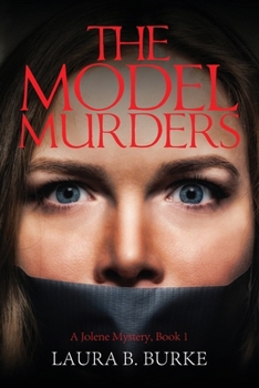 Paperback The Model Murders: A Jolene Mystery, Book 1 Book