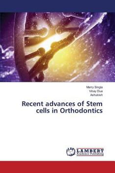 Paperback Recent advances of Stem cells in Orthodontics Book