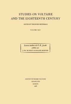 Les Ann?es de Formation de F. H. Jacobi: D'Apr?s Ses Lettres In?dites ? M. M. Rey (1763-1771) Avec Le Noble, de Madame de Charri?re