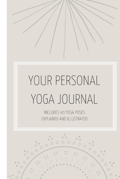 Paperback Your Personal Yoga Journal Book