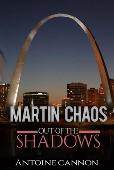 Paperback Martin Chaos: Out of the Shadows Book