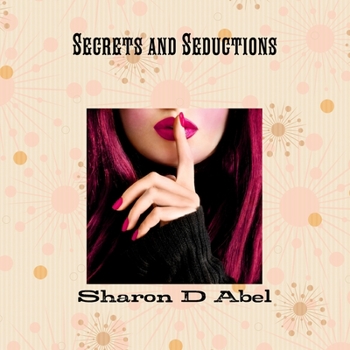 Paperback Secrets and Seductions Book