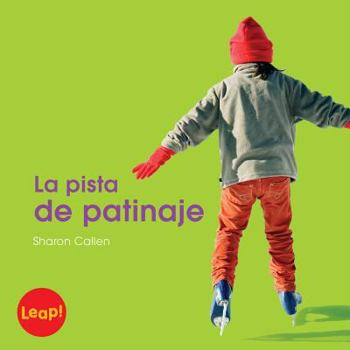 Paperback La Pista de Patinaje [Spanish] Book