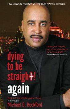 Paperback Dying To Be Straight! Again Book