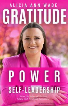 Gratitude Power: Self-Leadership