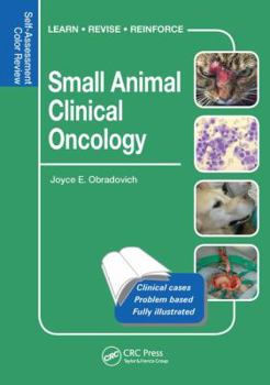 Paperback Small Animal Clinical Oncology: Self-Assessment Color Review Book