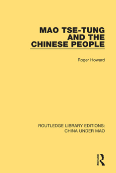Paperback Mao Tse-Tung and the Chinese People Book