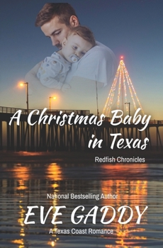 The Christmas Baby (Harlequin Superromance) - Book #6 of the Redfish Chronicles