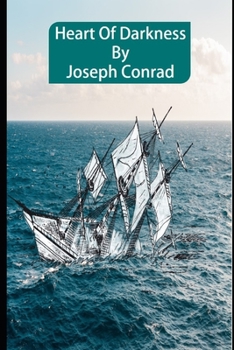 Paperback Heart Of Darkness (Annotated) Critical Edition Fiction Novella Book