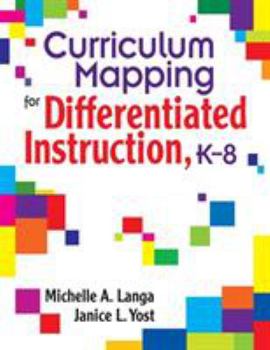 Paperback Curriculum Mapping for Differentiated Instruction, K-8 Book