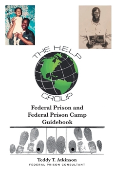 Paperback Federal Prison and Federal Prison Camp Guidebook Book