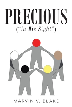 Paperback Precious In His Sight: (Red; Brown; Yellow; Black; and White) Book