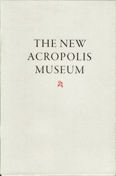 Hardcover The New Acropolis Museum Book
