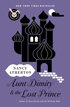 Aunt Dimity and the Lost Prince - Book #18 of the Aunt Dimity Mystery