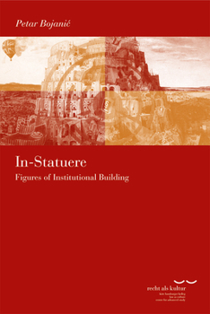 Paperback In-Statuere: Figures of Institutional Building Book
