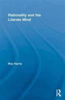 Paperback Rationality and the Literate Mind Book