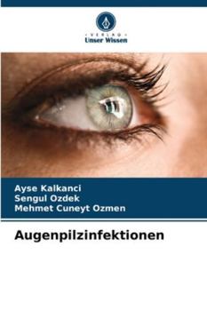 Paperback Augenpilzinfektionen [German] Book