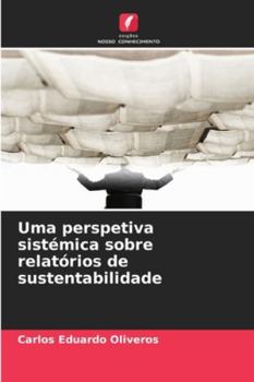 Paperback Uma perspetiva sistémica sobre relatórios de sustentabilidade [Portuguese] Book