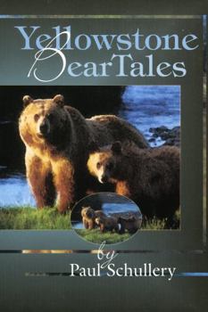 Paperback Yellowstone Bear Tales Book